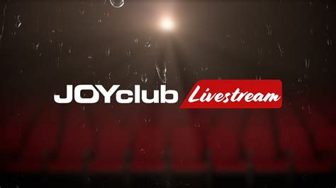 Zuschauen im Livestream – JOYclub .